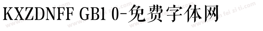 KXZDNFF GB1 0字体转换